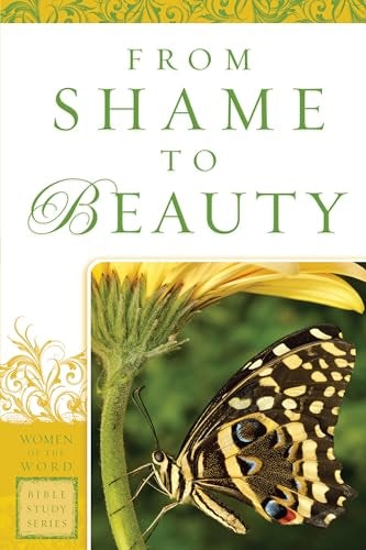Cover image for From Shame to Beauty, isbn: 9780800797676