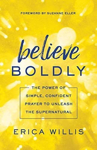 Cover image for Believe Boldly, isbn: 9780800798628