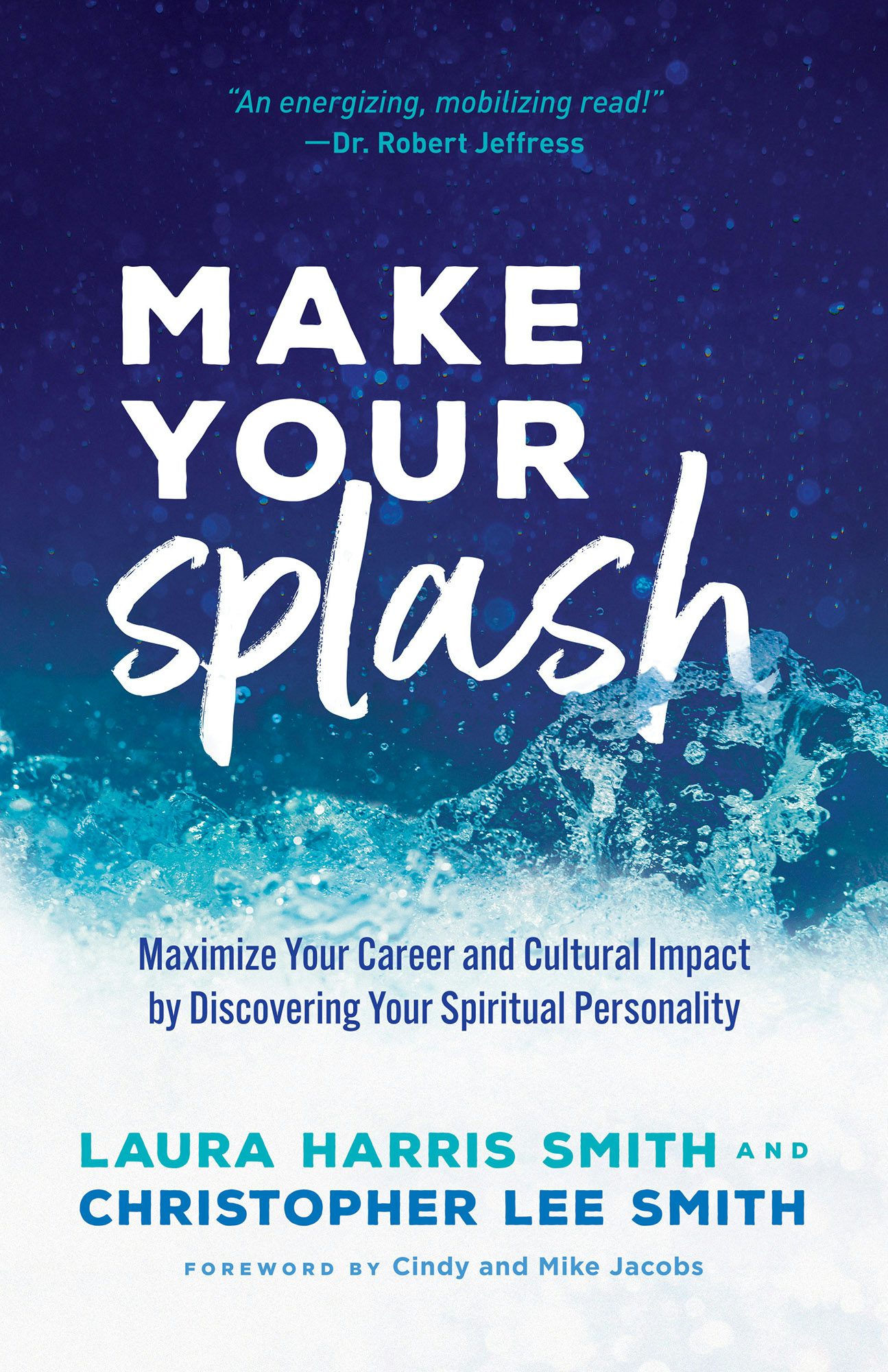 Cover image for Make Your Splash, isbn: 9780800799199