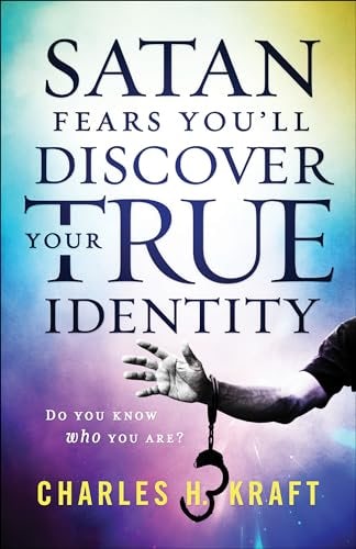 Cover image for Satan Fears You'll Discover Your True Identity, isbn: 9780800799298