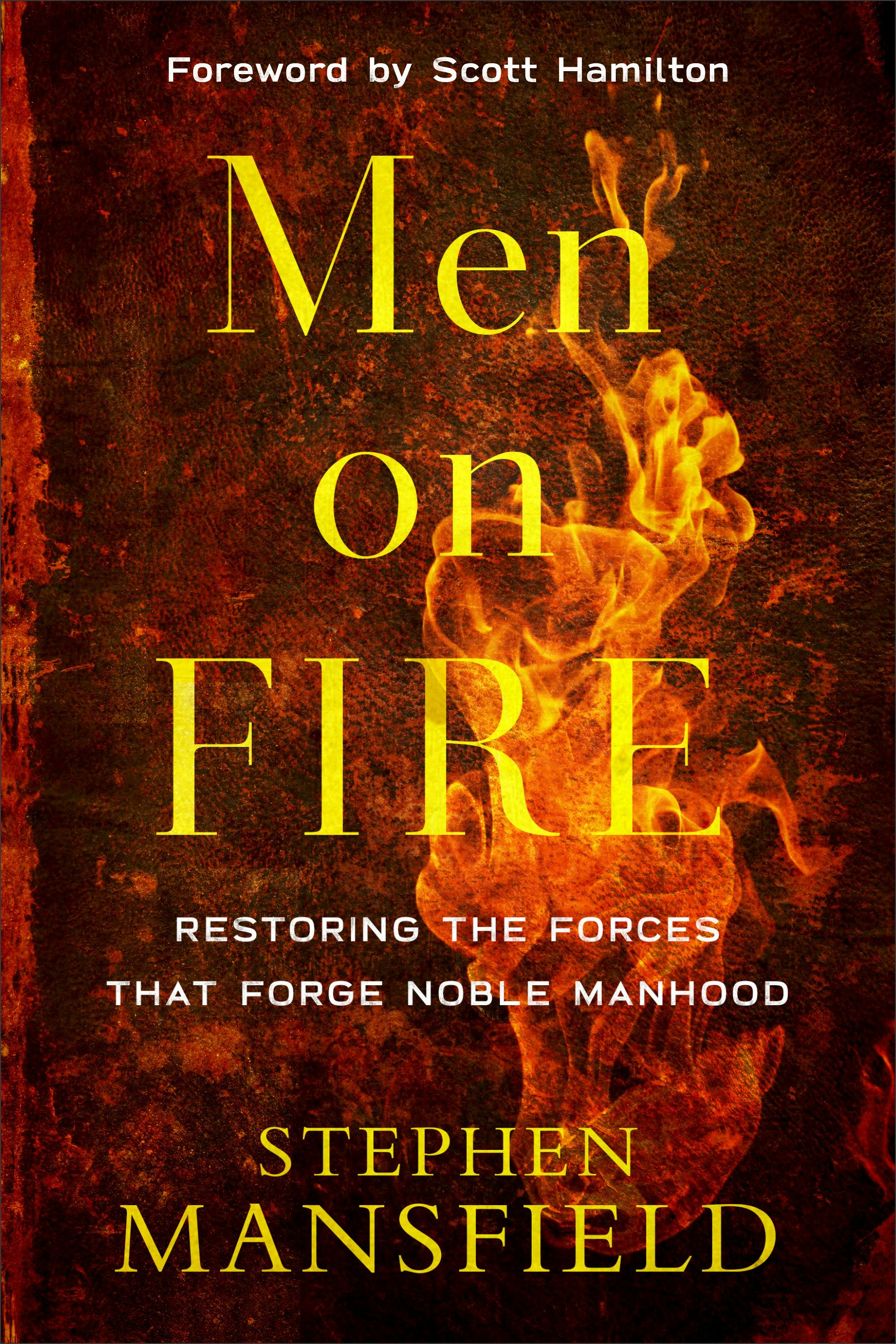 Cover image for Men on Fire, isbn: 9780801007163