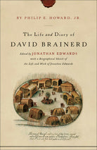 Cover image for The Life and Diary of David Brainerd, isbn: 9780801009761