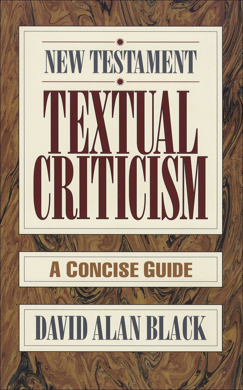New Testament Textual Criticism – Baker Publishing Group
