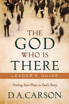 Cover image for The God Who Is There Leader's Guide, isbn: 9780801013737
