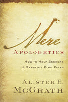 Cover image for Mere Apologetics, isbn: 9780801014161