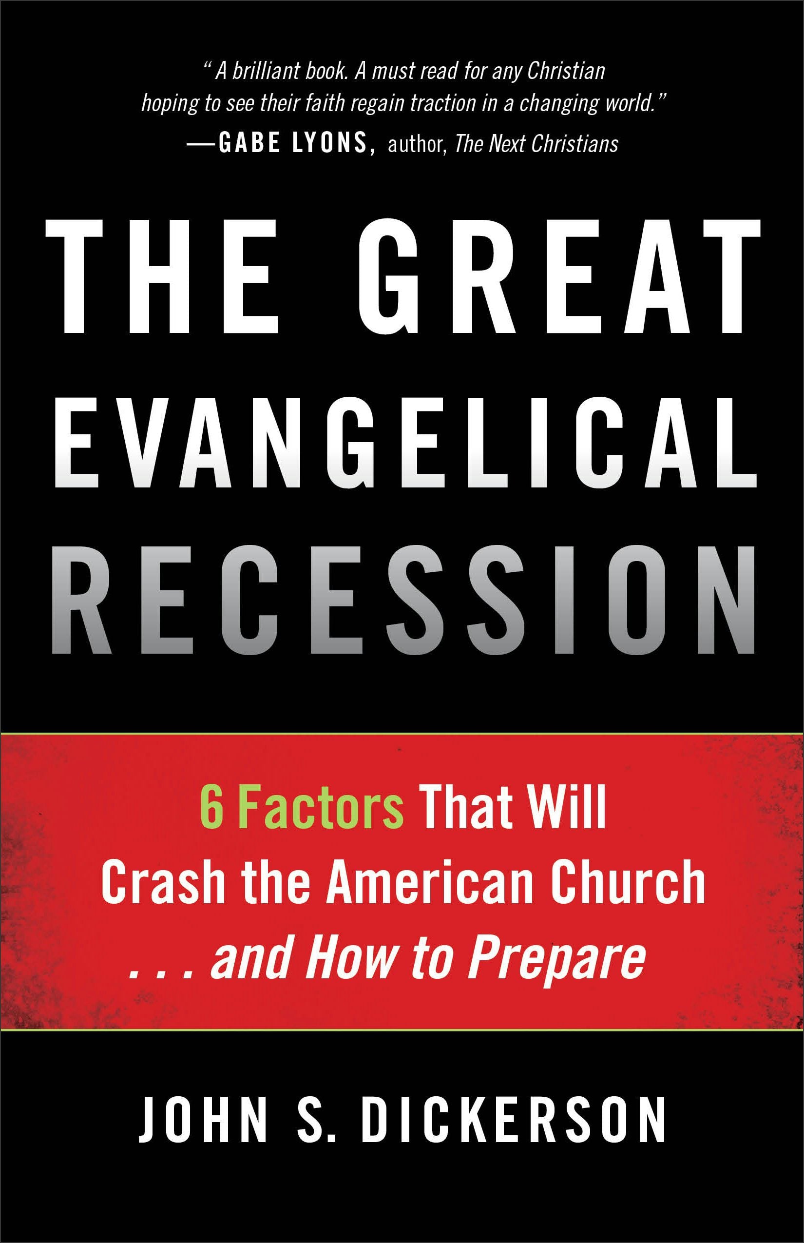 Cover image for The Great Evangelical Recession, isbn: 9780801014833