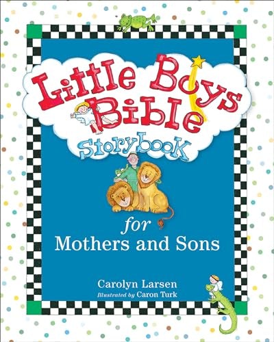 Cover image for Little Boys Bible Storybook for Mothers and Sons, isbn: 9780801015465