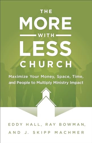 Cover image for The More-with-Less Church, isbn: 9780801015533
