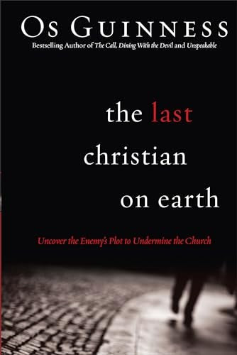 Cover image for The Last Christian on Earth, isbn: 9780801017698