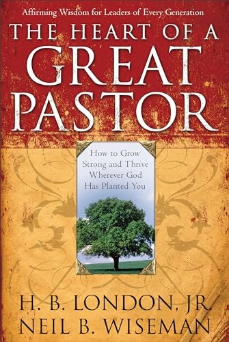Cover image for The Heart of a Great Pastor, isbn: 9780801017872