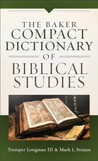 Cover image for The Baker Compact Dictionary of Biblical Studies, isbn: 9780801019074