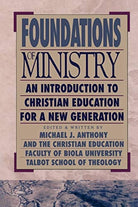 Cover image for Foundations of Ministry, isbn: 9780801021664