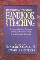 Cover image for The Christian Educator's Handbook on Teaching, isbn: 9780801021794