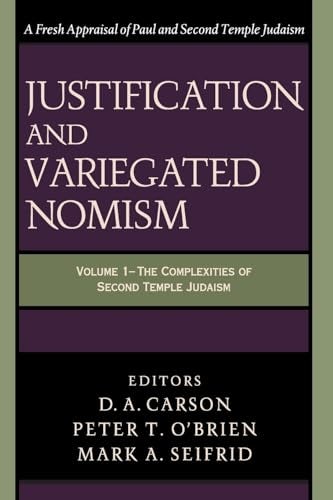 Cover image for Justification and Variegated Nomism, isbn: 9780801022722