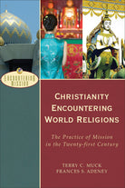 Cover image for Christianity Encountering World Religions, isbn: 9780801026607