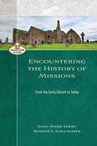 Cover image for Encountering the History of Missions, isbn: 9780801026966