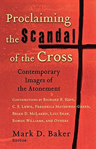 Cover image for Proclaiming the Scandal of the Cross, isbn: 9780801027420