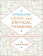 Cover image for Introducing Logic and Critical Thinking, isbn: 9780801030819
