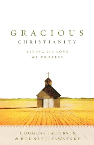 Cover image for Gracious Christianity, isbn: 9780801031397