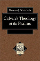 Cover image for Calvin's Theology of the Psalms, isbn: 9780801031663