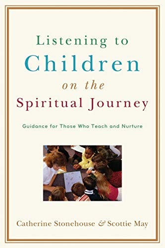 Cover image for Listening to Children on the Spiritual Journey, isbn: 9780801032363