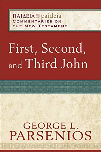 Cover image for First, Second, and Third John, isbn: 9780801033421