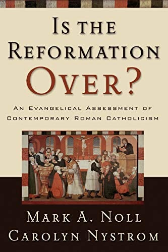 Cover image for Is the Reformation Over?, isbn: 9780801035753