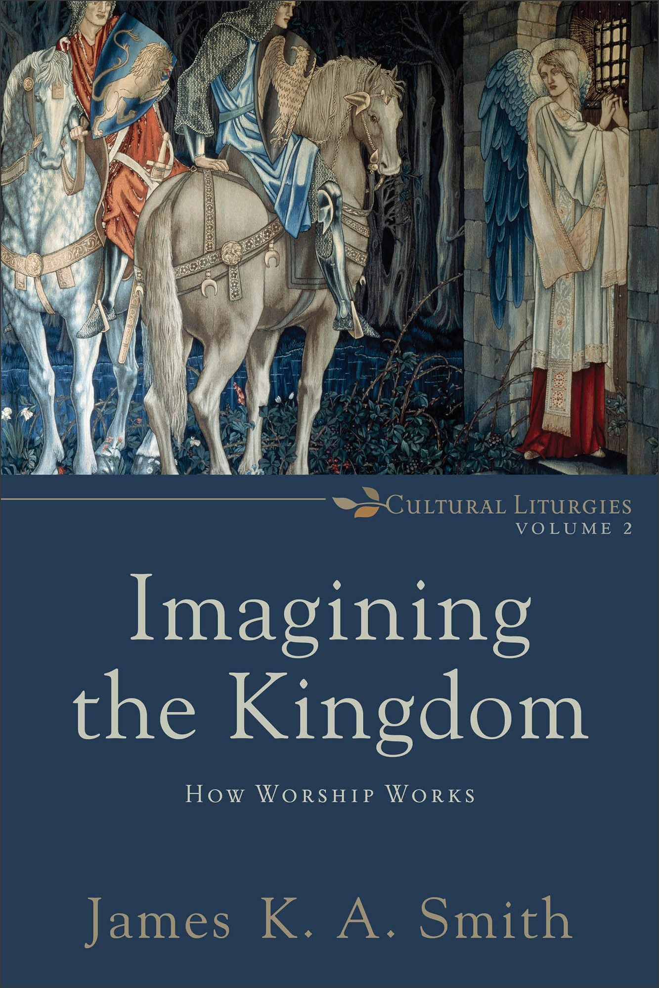Cover image for Imagining the Kingdom, isbn: 9780801035784