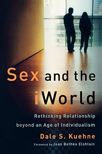 Cover image for Sex and the iWorld, isbn: 9780801035876