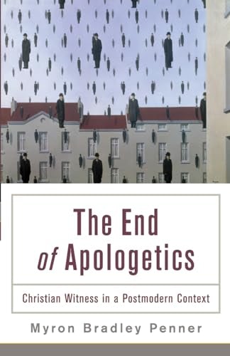 Cover image for The End of Apologetics, isbn: 9780801035982