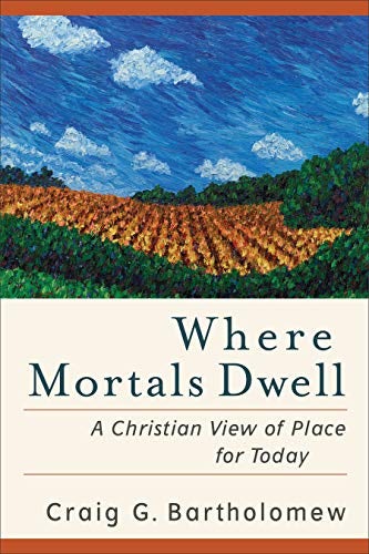 Cover image for Where Mortals Dwell, isbn: 9780801036378