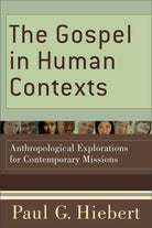 Cover image for The Gospel in Human Contexts, isbn: 9780801036811