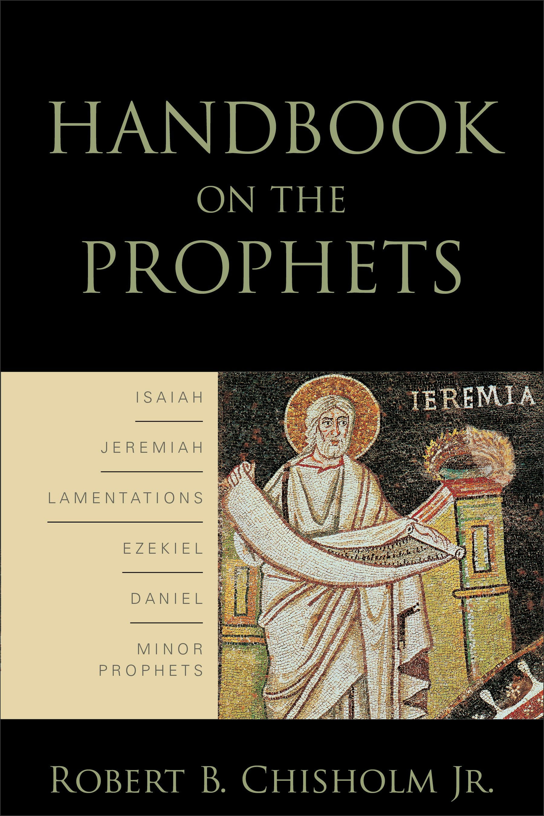 Handbook on the Prophets – Baker Publishing Group