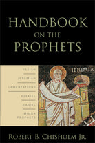 Cover image for Handbook on the Prophets, isbn: 9780801038600