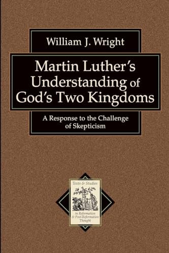 Cover image for Martin Luther's Understanding of God's Two Kingdoms, isbn: 9780801038846