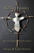 Cover image for Killing Enmity, isbn: 9780801039010