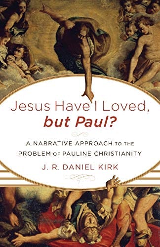 Cover image for Jesus Have I Loved, but Paul?, isbn: 9780801039102