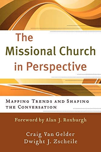 Cover image for The Missional Church in Perspective, isbn: 9780801039133
