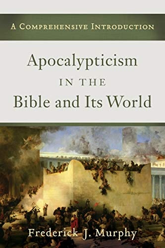 Cover image for Apocalypticism in the Bible and Its World, isbn: 9780801039782