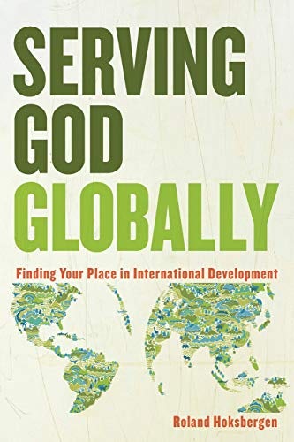 Cover image for Serving God Globally, isbn: 9780801039843