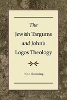 Cover image for The Jewish Targums and John's Logos Theology, isbn: 9780801047596