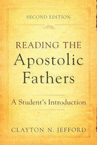 Cover image for Reading the Apostolic Fathers, isbn: 9780801048579