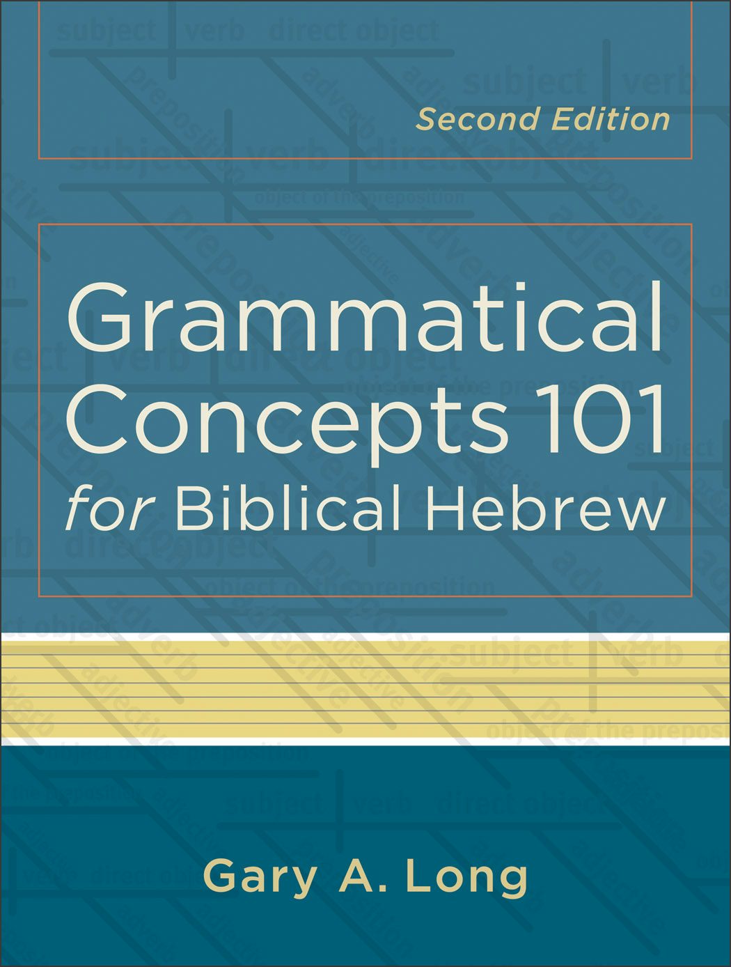 Cover image for Grammatical Concepts 101 for Biblical Hebrew, isbn: 9780801048746
