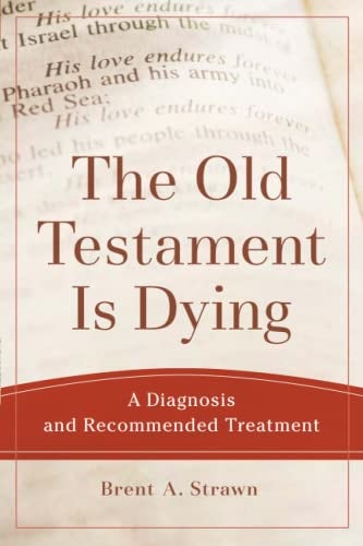 Cover image for The Old Testament Is Dying, isbn: 9780801048883