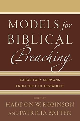 Cover image for Models for Biblical Preaching, isbn: 9780801049378
