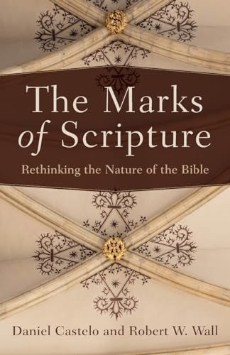 Cover image for The Marks of Scripture, isbn: 9780801049552