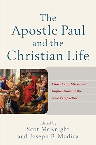 Cover image for The Apostle Paul and the Christian Life, isbn: 9780801049767