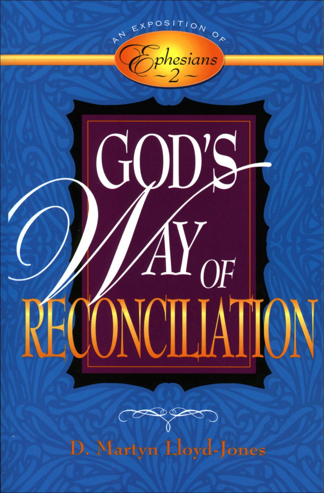 Cover image for God's Way of Reconciliation, isbn: 9780801057953