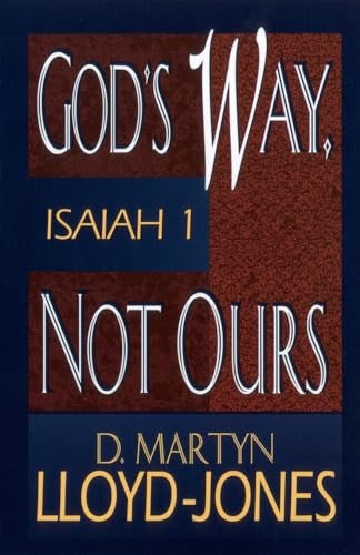 Cover image for God's Way, Not Ours, isbn: 9780801059957