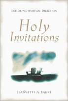 Cover image for Holy Invitations, isbn: 9780801063275